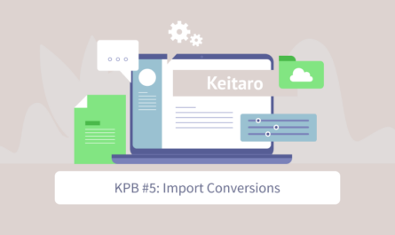 keitaro-best-practices-5-import-conversions