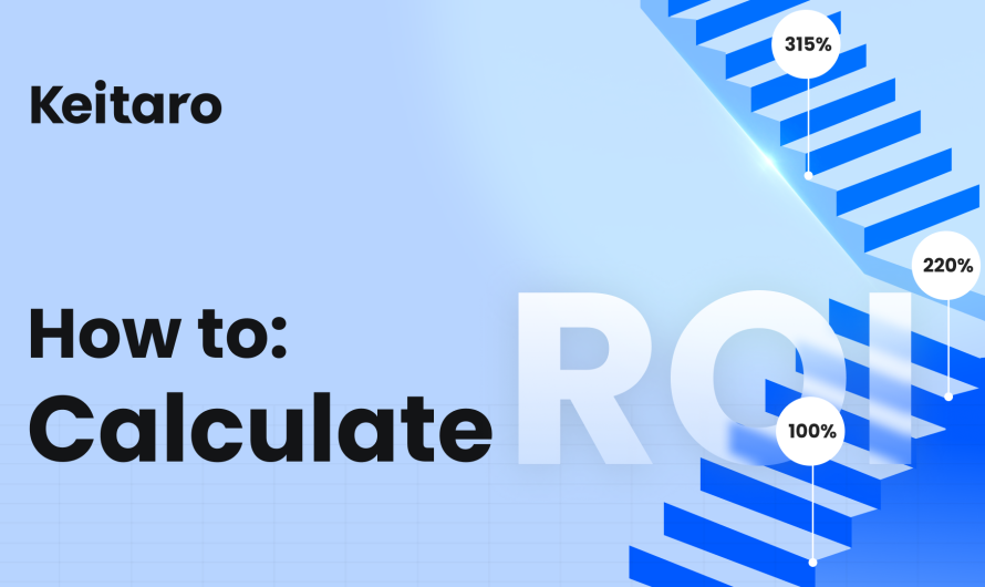 How to: Calculate ROI?