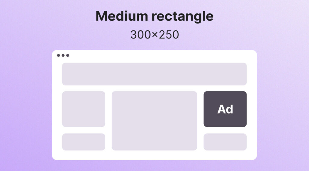 Medium Rectangle (300x250)